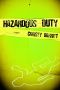 [Squeaky Clean Mysteries 01] • Hazardous Duty